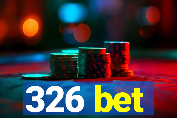 326 bet